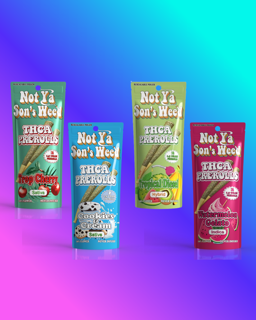 Not Ya Son’s Weed THCa Prerolls