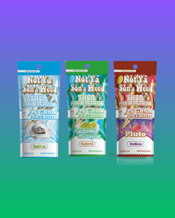 Not Ya Son's Weed THCa Mini Preroll